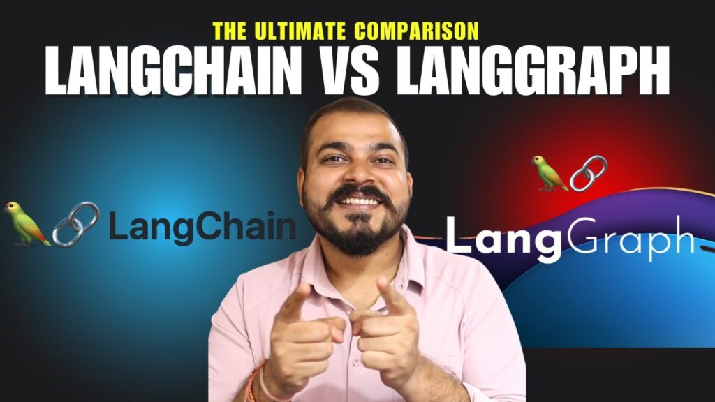 Langchain ou LangGraph : une analyse approfondie des frameworks incontournables pour l’avenir des applications intelligentes